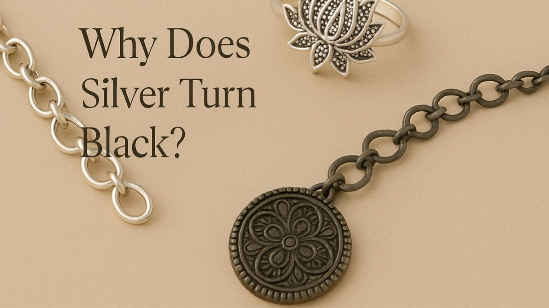 Why Does Silver Jewellery Turn Black? The Real Reason Explained